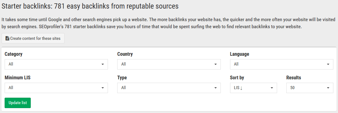 the "Starter backlinks" tool helps you find easy backlinks from reputable sources. It saves you hours of time that would be spent surfing the web.