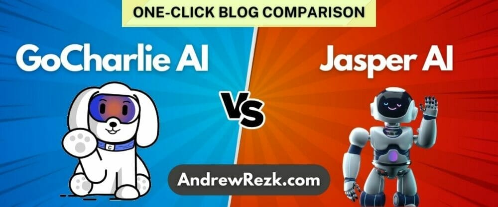 GoCharlie AI vs. Jasper AI - one-click blog comparison